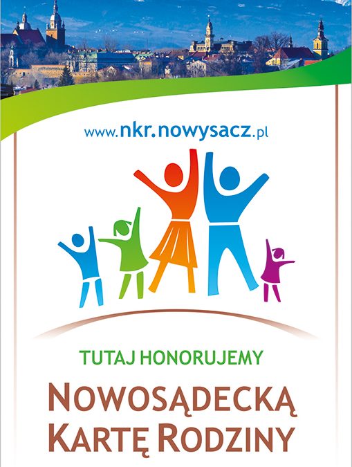 Jesteśmy partnerem programu Nowosądecka Karta Rodziny.