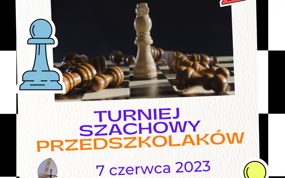 I Turniej Szachowy Przedszkolaków w Nowym Sączu